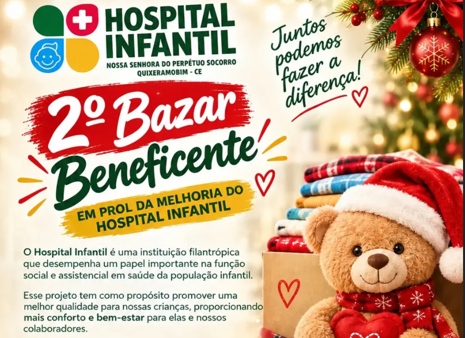 Hospital infantil de Quixeramobim realiza campanha de doações para 2° bazar beneficente de Natal